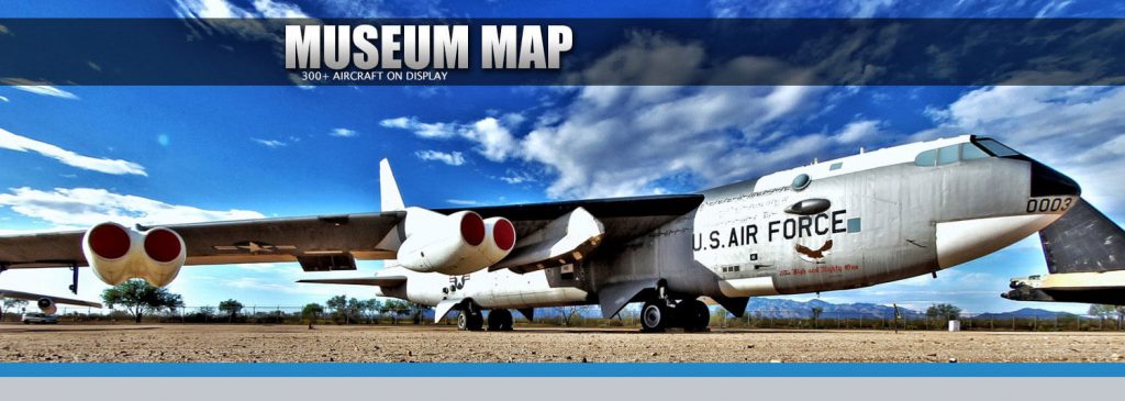 Museum Map - Pima Air and Space Museum - Tucson, Arizona